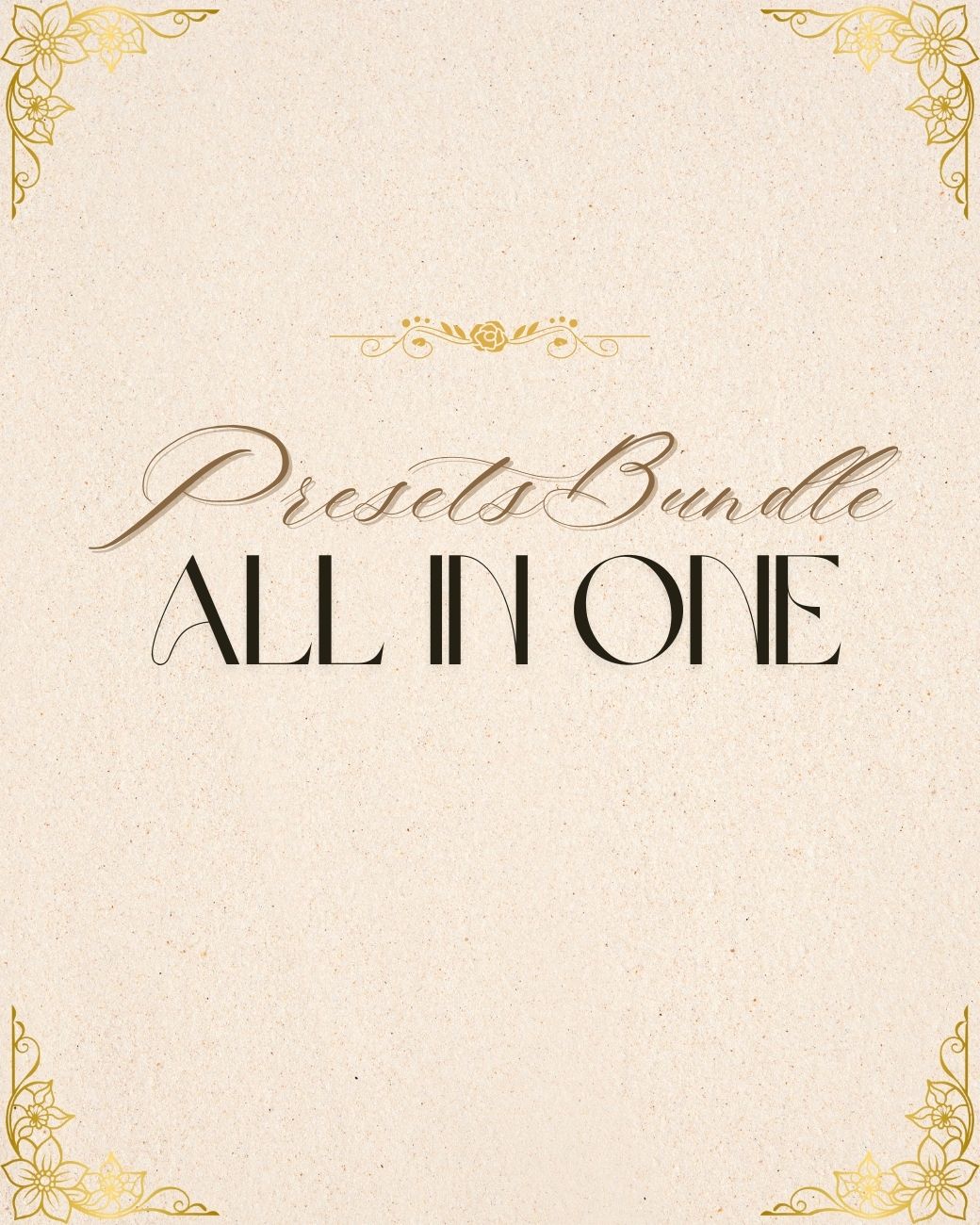 ALL-IN-ONE PRESETS BUNDLE 16 COLLECTIONS [170+ PRESETS]